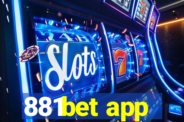 881bet app